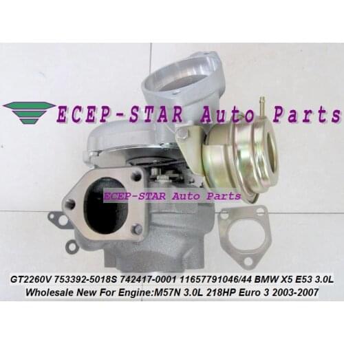 Free Ship GT2260V 753392 742417 753392-5018S 11657791046 1044 Turbo Turbocharger For BMW X5 3.0d E53 2003-07 M57N 3.0L 218HP