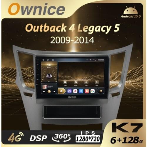 6G+128G Ownice Android 10.0 Car Multimedia Radio for Subaru Outback 4 Legacy 5 2009-2014 2 Din Navi Audio Head unit 4G LTE 360