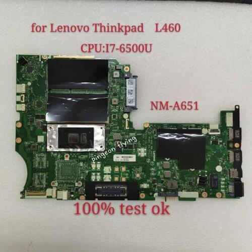 Mainboard-Test DDR3 Lenovo Thinkpad Laptop for L460 CPU I7 6500/ L460 100%Ok NM-A651