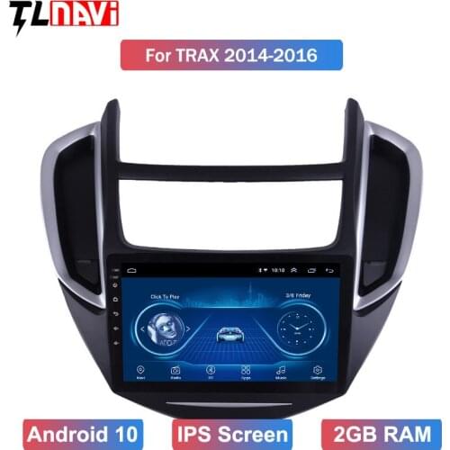 9 inch Android 10 full touch IPS 2.5D screen car multimedia system For Chevrolet1 Trax 2014-2016 gps radio navigation
