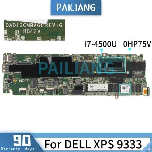 PAILIANG Laptop motherboard For DELL XPS 9333 i7-4500U Mainboard CN-0HP75V DAD13CMBAG0 SR16Z DDR3 tesed