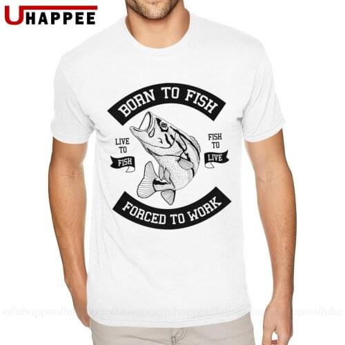 Harajuku Born To Fish Forced To Work For Light Shirt Men 4XL Short Sleeve Ultra Cotton Crew Neck Tees Shirt