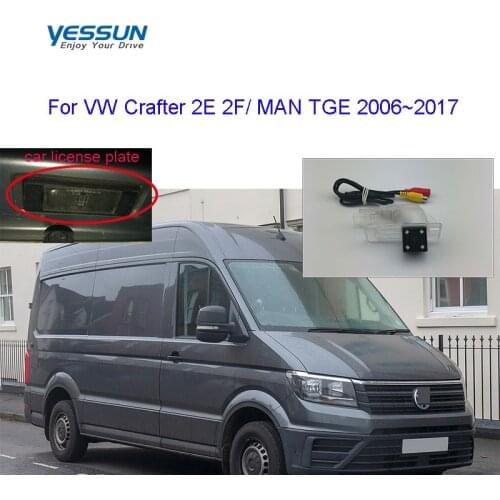 Yessun rear camera For Volkswagen VW Crafter 2E 2F 2006~2017/ MAN TGE 2006~2017 night view rear view camera/license plate camera