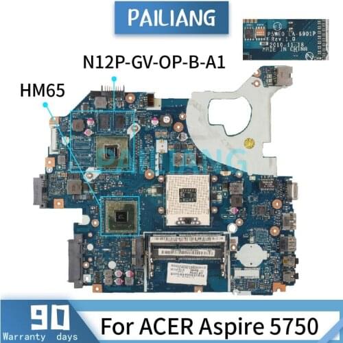 Mainboard For ACER Aspire 5750 Laptop motherboard LA-6901P HM65 N12P-GV-OP-B-A1 DDR3 Tested OK