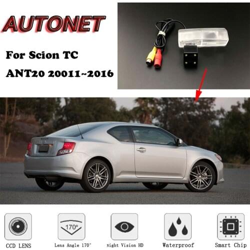 AUTONET Backup Rear View camera For Scion TC ANT20 2011 2012 2013 2014 2015 2016 MK2 Night Vision license plate camera