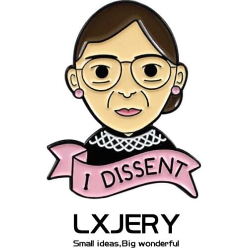 Ruth Bader Ginsburg DISSENT Pin Badge On Backpack Lovely Brooch Pins For Clothes Broche For Schoolbag Gift