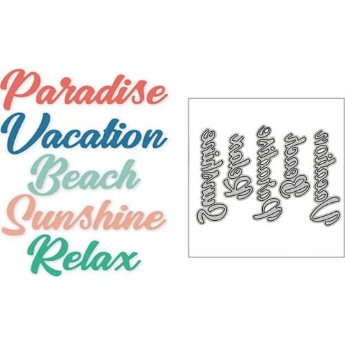New Relax Vacation Paradise Sunshine Word 2020 Metal Cutting Dies for Scrapbooking and Card Making Decor Embossing Mold No Stamp