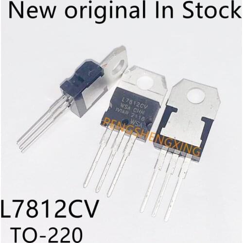 10PCS/LOT L7812 LM7812 L7812CV three-terminal voltage 12 v TO-220 New original spot hot sale