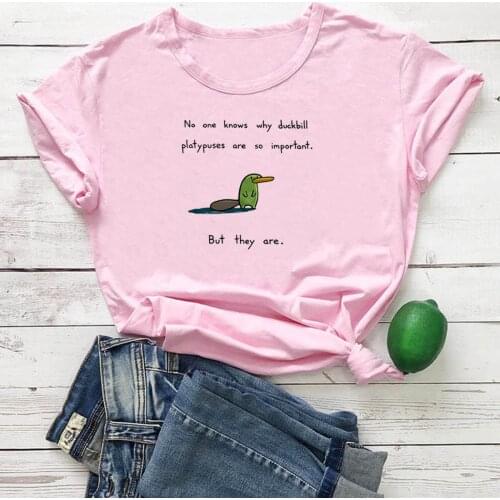 No One Knows Why Duckbill Platpuses Are So Important Women T-shirt Fashion Casual Tshirts Women Tops Streetwear T Shirt Women