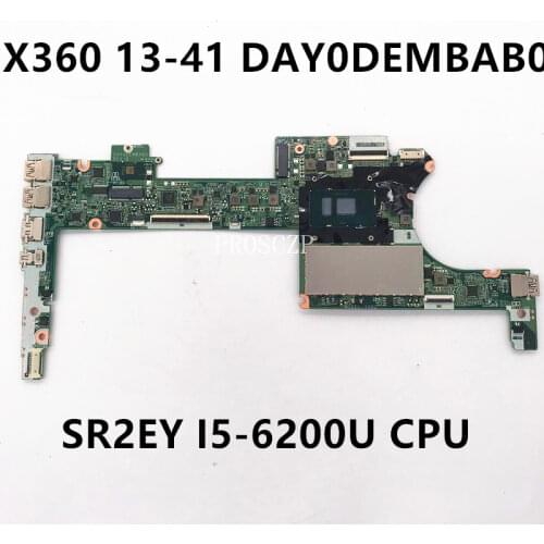 Free shipping For X360 13-4000 13-4172NA Laptop Motherboard DAY0DEMBAB0 With SR2EY I5-6200U CPU working well