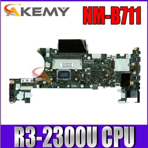 For Lenovo ThinkPad A485 T485 laptop motherboard NM-B711 motherboard with CPU R3-2300U FRU: 02DC291 100% test work