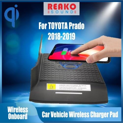 REAKOSOUND For TOYOTA Prado 2018 2019 15W Qi Fast Charging Car Vehicle Wireless Charger Android Phone Iphone Holder Smart Plate