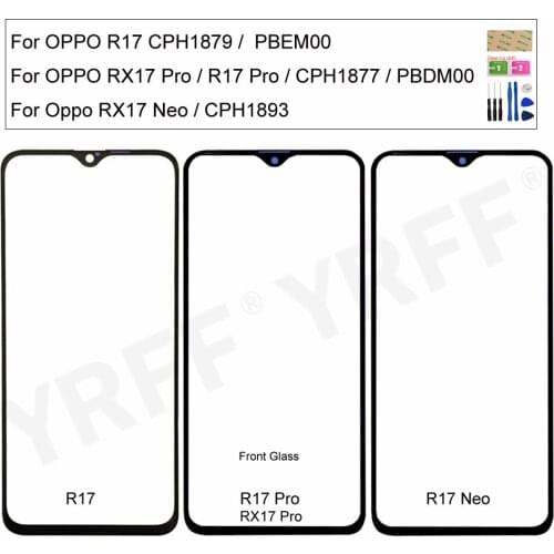 For OPPO R17 Pro CPH1877 Front Glass Panel For Oppo RX17 Neo CPH1893 (No Touch Screen) Outer Glass Cover R17 CPH1879 Repair Part