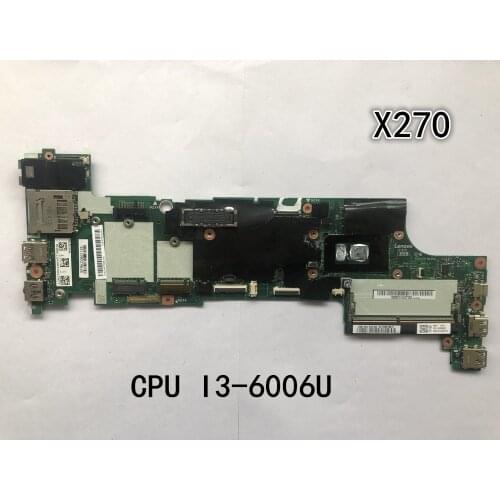 Original Laptop Lenovo ThinkPad X270 Mainboard CPU I3-6006U FRU 01HY516 01LW723