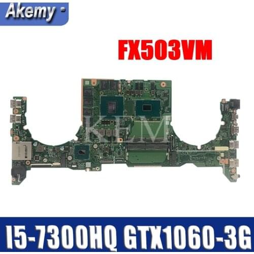 DA0BKLMBAB0 Laptop motherboard For Asus TUF Gaming FX503VM Test original mainboard I5-7300HQ GTX1060-3G