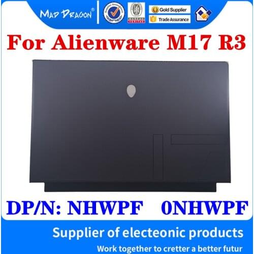 NEW original black LCD Top Cover LCD Back Cover Assembly For Dell Alienware M17 R3 new M17 R3 Laptop FDQ71 DP/N: NHWPF 0NHWPF