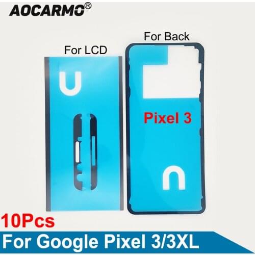 Aocarmo 10Pcs/Lot For Google Pixel 3 3xl 3XL LCD Screen Adhesive Tape Back Cover Frame Sticker Glue