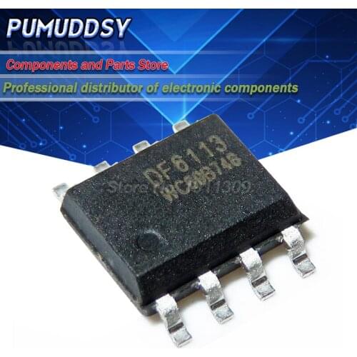 10PCS DF6113 SOP-8 ZK 6113 SOP8 SOP new