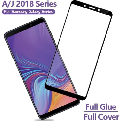 Full cover Tempered Glass for Samsung Galaxy A6 A8 Plus A7 Screen Protector For Samsung J7 J8 J4 J6 plus J6plus Glass
