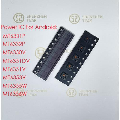 SZteam Power IC MT6331P MT6332P MT6350V MT6351DV MT6351V MT6353V MT6355W MT6356W PM IC Original and New