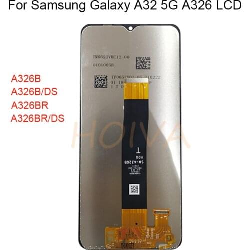 For Samsung Galaxy A32 5G LCD Display Touch Screen Digitizer For Samsung Galaxy A326 SM-A326B A326BR/DS lcd