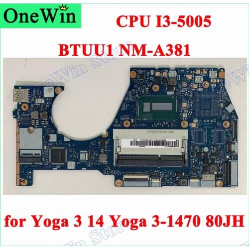 5B20K78777 for Lenovo Yoga 3 14 Yoga 3-1470 80JH CPU I3-5005 SR27G Notebook Mainboard DDR3 BTUU1 NM-A381 I3 MB FRU PN 5B20K78776