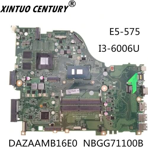 NBGG71100B For ACER Aspire E5-575 E5-575G DAZAAMB16E0 SR2UW I3-6006U Laptop Motherboard N16S-GT1-KA-A2 DDR4