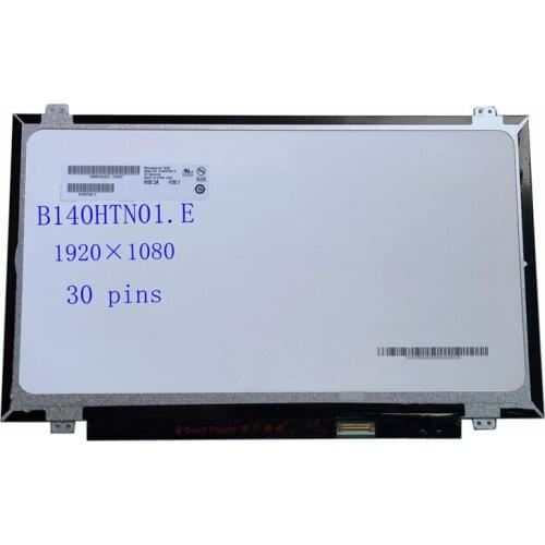 14.0"B140HTN01.E B140HTN01.2 B140HTN01.4 Laptop Lcd Screen 1920X1080 EDP 30 Pin