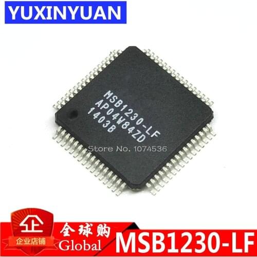 MSB1230-LF MSB1230LF MSB1230 QFP64 New original authentic integrated circuit IC LCD chip electronic 10PCS