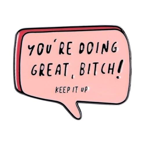 Red Dialog Metal Enamel Brooch You Are Doing Great Encourage Refueling Badge Pin Trendy Costume Backpack Jewelry Gift Friends