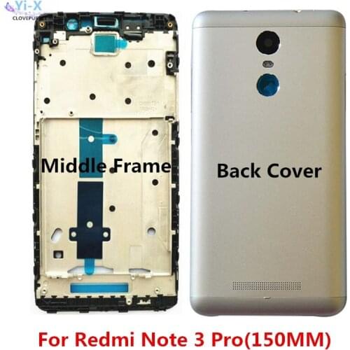 New Front Middle Frame Back Door Battery Cover Housing Case For Xiaomi Redmi Note 3 Pro (150 mm) With Power Volume Buttons