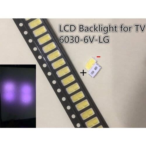 50PCS For LG LED TV Application LED Backlight High Power LED LED LCD TV Backlight 1W 6V 6030 Cool white TV Application LATHT420M