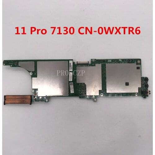 Free shippingFor 11 Pro 7130 Laptop motherboard CN-0WXTR6 0WXTR6 WXTR6 working well