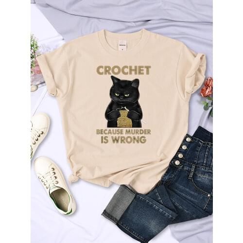 Crochet Because Murder Is Wrong Print T Shirts Female Harajuku Oversize Clothed Casual Loose T-Shirts Retro Soft T-Shirts