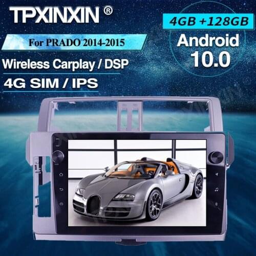Car Radio 4+128G For Toyota PRADO 2014-2015 Android Car Multimedia Player Headunit Audio Radio Navigtion 4G LTE SIM Card DSP
