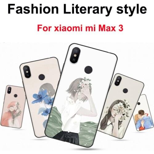 For xiaomi mi Max 3 Case Literary style soft phone Case For xiaomi mi Max3 Cover For xiaomi miMax 3 miMax3 Protection Shell