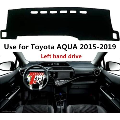 TAIJS Factory Left Hand Drive Car Dashboard Dust Resistant Cover Used for TOYOTA AQUA L 2015-2019