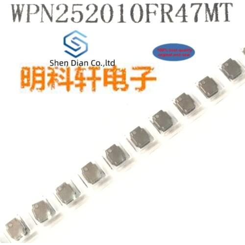 30 PCS 100% new and orginal real stock WPN252010FR47MT patch winding inductance power 0.47 UH 2.5 * 2.0 * 1.0 + /-20