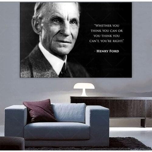 Henry Ford Poster canvas Quote Whether You Think You can or You Think You Can't, You're Right Famous Inspirational Motivational