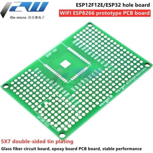 Wifi ESP8266 prototype PCB board ESP12F12E/ESP32 hole board 5X7 double-sided tin plating
