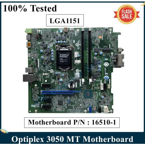 LSC For DELL Optiplex 3050 MT Motherboard LGA1151 CN-0W0CHX 0W0CHX W0CHX DDR4 100% Tested