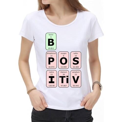 New Letters printing Graphic Harajuku women T Shirt Be Positive Print Women Tshirt Chemistry Graphic Hip-hop Streetwear Top Tee