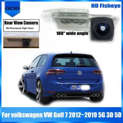 HD fisheye rear camera For volkswagen Golf 7 2012~2019 VW 5G 3D 5D Backup Parking Reversing Camera / license plate camera
