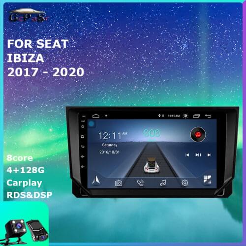 Auto Car Radio Video Multimedia Player FOR SEAT IBIZA 2017 2018 2019 2020 Android 10 Navigation GPS Autoradio Touchscreen Audio