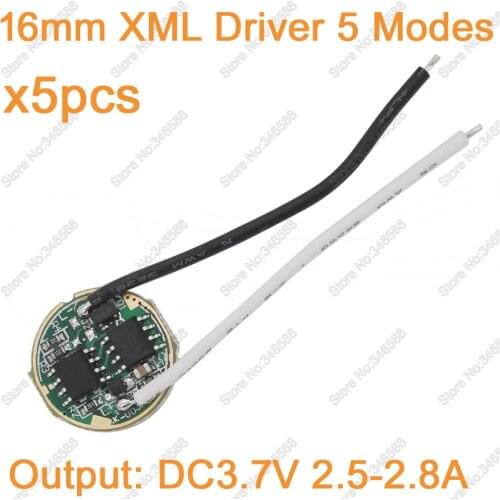 5pcs 16mm Diameter DC3.7V 5 Modes LED Driver Input DC3.7-4.2V Output DC3.7V 2.5-2.8A for Cree XM-L XML T6 High Power LED Emitter