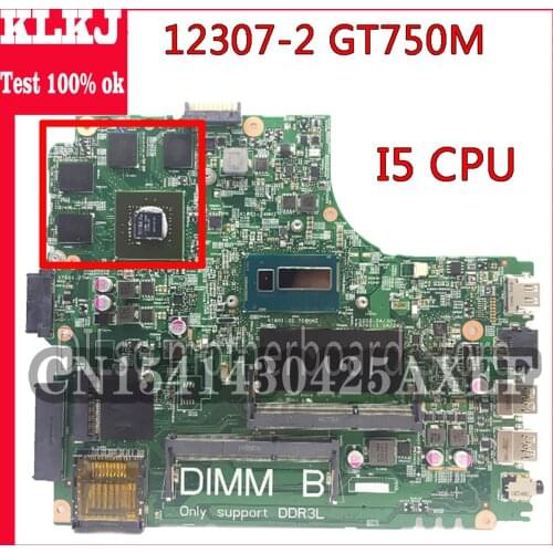 KLKJ 12307-2 For Dell Inspiron 3437 5437 Laptop Motherboard DOE40-HSW GDDR5 MB 12307-2 Motherboard I5 Cpu GT750M