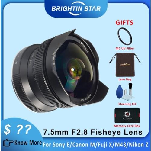 Brightin Star 7.5mmF2.8 II Fisheye Lens For Canon EF-M Sony E a6000 a6500 Fuji FX XT2 XA3 M4/3 EM10II GF10 EM5 LENS