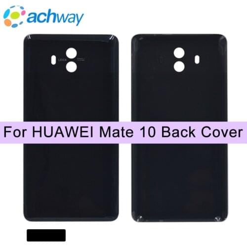 New For 5.9"for Huawei Mate10 Back Battery Cover Door Rear Glass Housing Case Replacement Parts for Huawei Mate 10 Battery Cover
