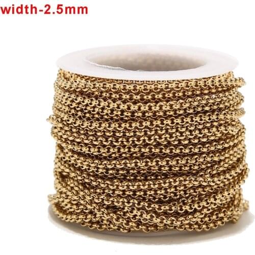2.5mm/4mm gold/silver tone Width Stainless Steel Rolo Cable Chains Findings Fit for Jewelry Making &DIY