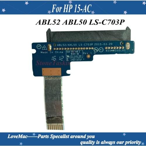 Wholesale high quality notebook hard drive board for HP 15-AC HDD board with cable ABL52 ABL50 LS-C703P NBX0001TW00 100% Tested